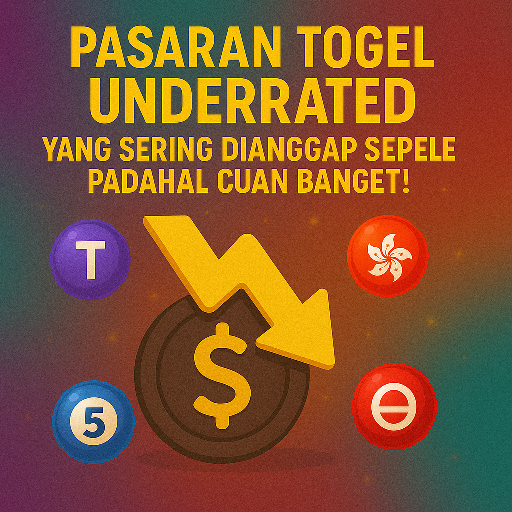 PASARAN TOGEL UNDERRATED
